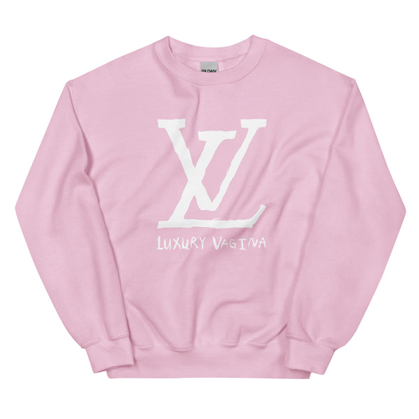 Luxury Vagina - Unisex Sweatshirt – Heather Buchanan