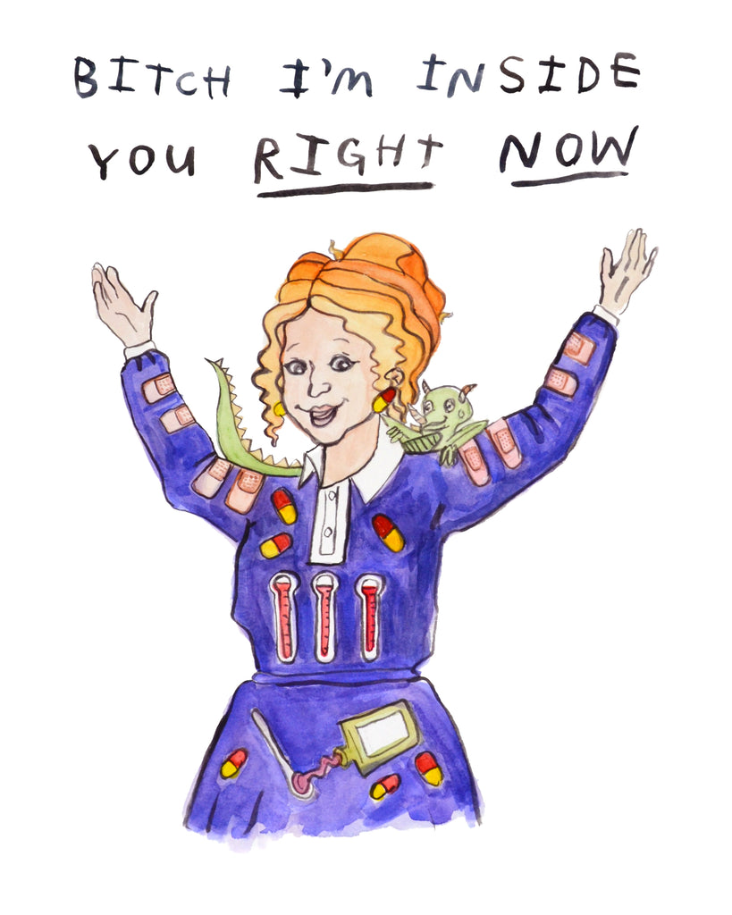 Painting of Ms. Frizzle by Heather Buchanan, with Block letter writing that says “Bitch I’m Inside you Right now”